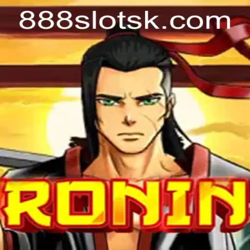 Exploring the World of Ronin and 722luck: A Comprehensive Guide